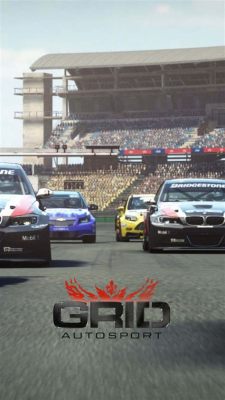 Grid Autosport! Buckle Up For an Unforgettable Racing Experience Filled With Speed and Customization!